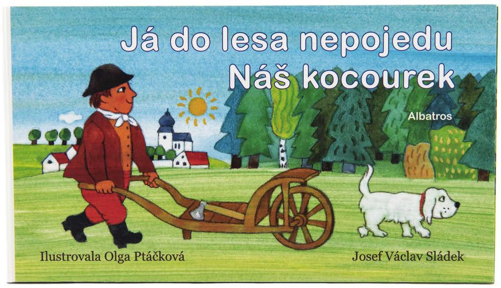 Knížka dětské leporelo Já do lesa nepojedu 16x9cm český text